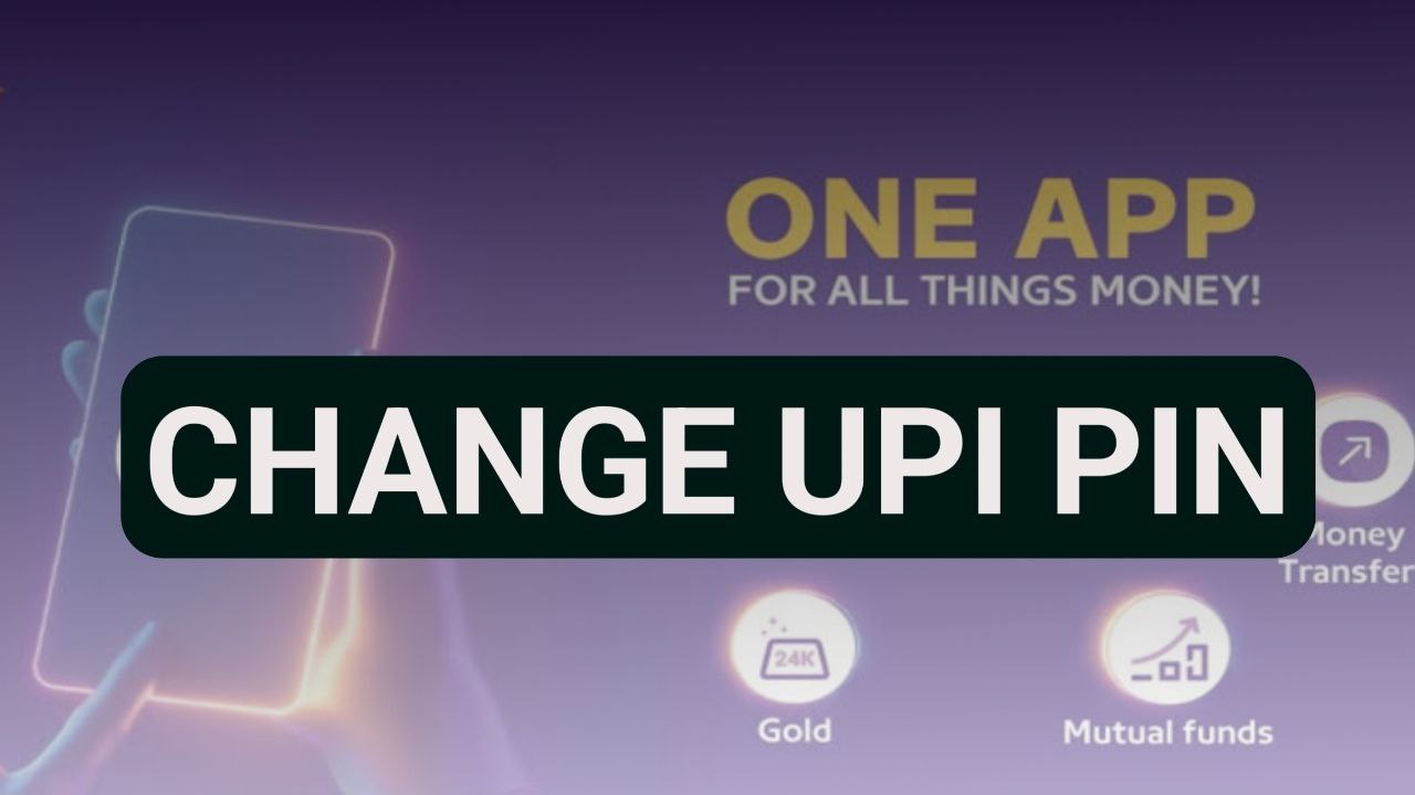 How to Change UPI PIN