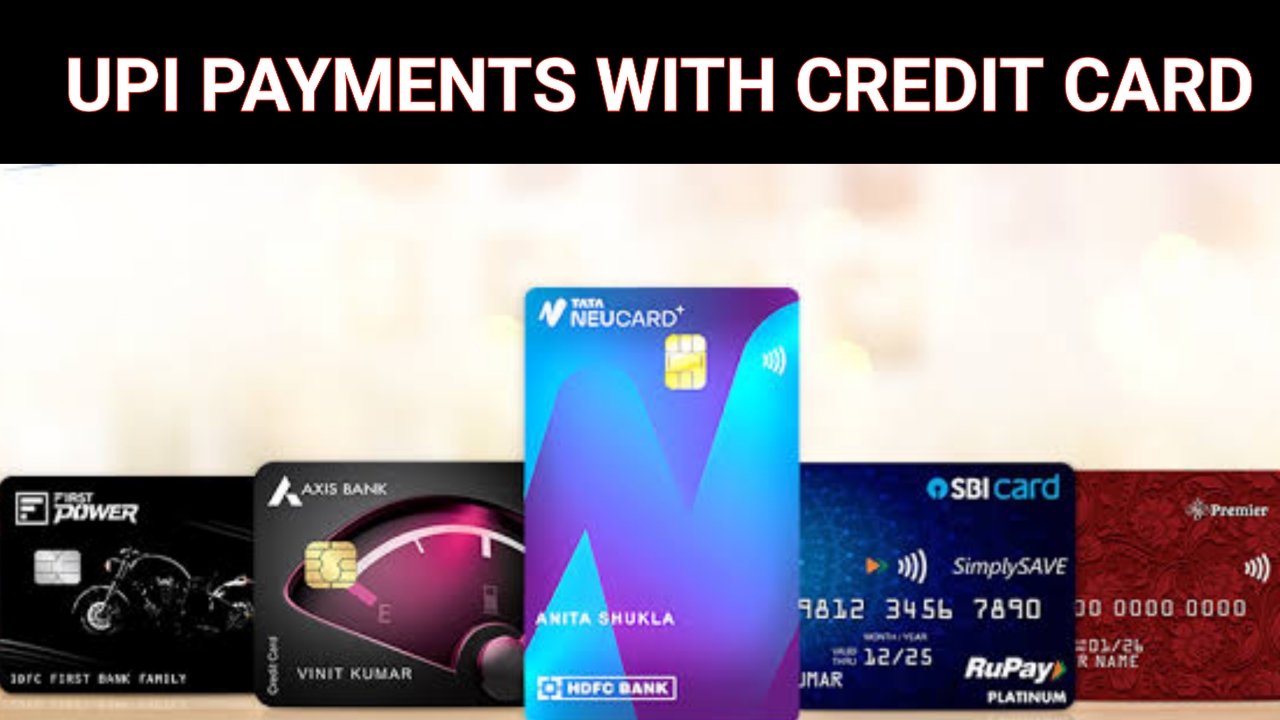 Ultimate Guide to Making UPI Payments with Your Credit Card