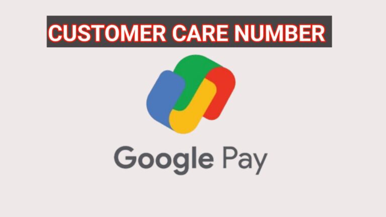 How to Reach Google Pay Customer Support